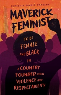 Enlarge image Cover: Maverick Feminist - University Press of Mississippi