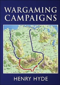 Abbildung von: Wargaming Campaigns - Pen & Sword Military