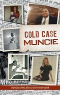 Cover: Cold Case Muncie - HISTORY PR