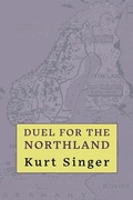 Cover: Duel for the Northland - Coachwhip Publications