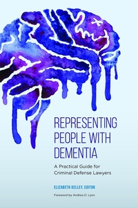 Abbildung von: Representing People With Dementia - American Bar Association