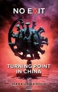 Cover: No exit - turning point in China - novum pro Verlag