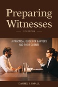 Abbildung von: Preparing Witnesses - American Bar Association
