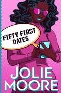 Cover: Fifty First Dates - Moore Digital Media