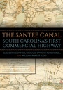 Cover: The Santee Canal - University of South Carolina Press