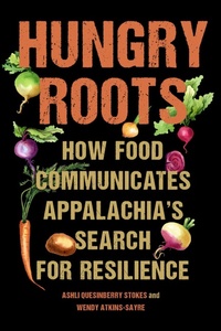Enlarge image Cover: Hungry Roots - University of South Carolina Press