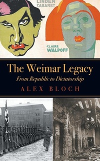 Enlarge image Cover: The Weimar Legacy - Strategic Book Publishing