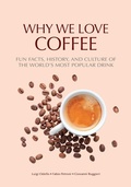 Cover: Why We Love Coffee - Mango Media