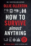 Cover: How to Survive (Almost) Anything - Yellow Pear Press