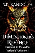 Cover: DiMensioner's Revenge: Illustrated by the Author (VarTerels' Universe, #1) - Cheetrann Creations LLC