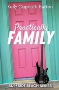 Cover: Practically Family - Kell of a Story