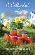 Cover: A Cellarful of Marmalade - Red Pinafore Press