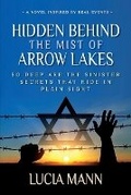 Cover: Hidden Behind the Mist of Arrow Lakes - LuMann Books