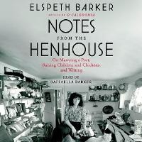 Enlarge image Cover: Notes from the Henhouse - SIMON & SCHUSTER AUDIO