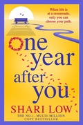 Cover: One Year After You - Boldwood Books Ltd