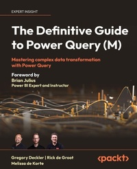 Enlarge image Cover: The Definitive Guide to Power Query (M) - Packt Publishing
