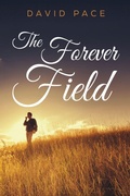 Cover: The Forever Field - Olympia Publishers