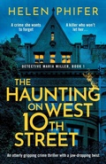 Cover: The Haunting on West 10th Street - Storm Publishing