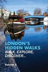 Abbildung von: London's Hidden Walks Volume 3 - Metro Publications Ltd