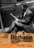 Cover: Berhane, the Peace Messenger - The Endless Bookcase
