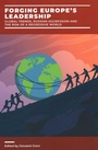 Cover: Forging Europe's Leadership - London Publishing Partnership