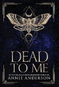 Enlarge image Cover: Dead to Me - Annie Anderson