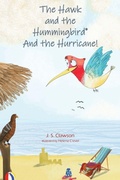 Cover: The Hawk and the Hummingbird(R) and the Hurricane! - Mermaid Cove Publishing