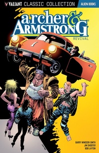 Enlarge image Cover: Valiant Classic Collection: Archer and Armstrong - Revival - Alien Books