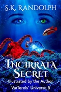 Cover: Incirrata Secret: Illustrated by the Author (VarTerels' Universe, #5) - Cheetrann Creations LLC