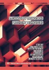 Enlarge image Cover: Machinability Analysis and Processing Technologies - Trans Tech Publications Ltd