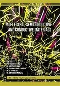 Cover: Dielectric, Semiconductive and Conductive Materials - Trans Tech Publications Ltd
