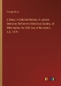 Cover: A Study in Colonial History - Outlook Verlag
