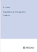 Cover: Deep Waters; Or, A Strange Story - Megali Verlag