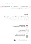Cover: Entwicklung einer Zink-Ionen-Batteriezelltechnologie mit w&auml;ssrigen Elektrolyten f&uuml;r station&auml;re Anwendungen - Cuvillier Verlag eBooks
