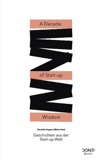 Enlarge image Cover: A Decade of Start-up Wisdom - Books on Demand