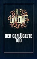 Cover: Der gefl&uuml;gelte Tod - neobooks