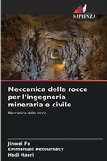 Cover: Meccanica delle rocce per l'ingegneria mineraria e civile - Edizioni Sapienza