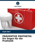 Cover: Praeventive Prothetik - Verlag Unser Wissen