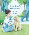 Cover: Something's Happening in the City - Cuento de Luz SL