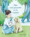 Cover: Algo est pasando en la ciudad (Something's Happening in the City) - Cuento de Luz SL