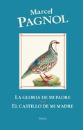 Cover: La gloria de mi padre / El castillo de mi madre - Siruela