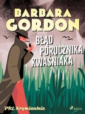 Cover: Blad porucznika Kwasniaka - Lindhardt og Ringhof