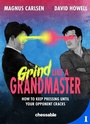 Cover: Grind Like a Grandmaster - Simon + Schuster LLC