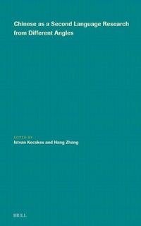 Enlarge image Cover: Chinese as a Second Language Research from Different Angles - Brill