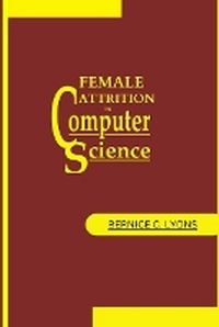 Abbildung von: Female Attrition in Computer Science - maryam publisher
