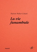 Cover: La vie funambule - Bayard