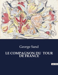 Abbildung von: Le Compagnon Du Tour de France - Culturea