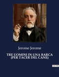 Cover: Tre Uomini in Una Barca (Per Tacer del Cane) - Culturea
