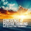 Cover: Confidence & Positive Thinking - G&D MEDIA