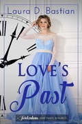 Cover: Love's Past (Twickenham Time Travel Romance) - Lange House Press